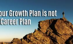 Featured image of post Your Growth Plan is not a Career Plan